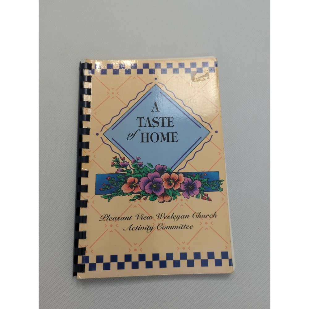 Pleasant View Wesleyan Church Muncy, PA Church Cookbook‎ Spiral Vintage 1995